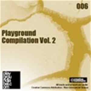 Various - Playground Netlabel Compilation Volume Two FLAC album