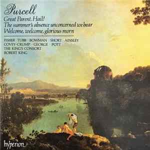 Purcell - Complete Odes And Welcome Songs, Volume 5 FLAC album