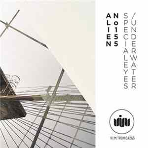 Alien No155 - SpecialEyes / Underwater FLAC album
