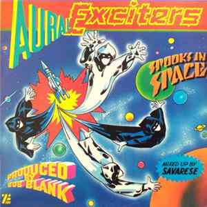 Aural Exciters - Spooks In Space FLAC album
