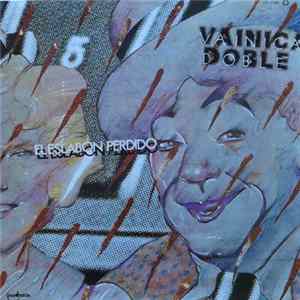 Vainica Doble - El Eslabón Perdido FLAC album