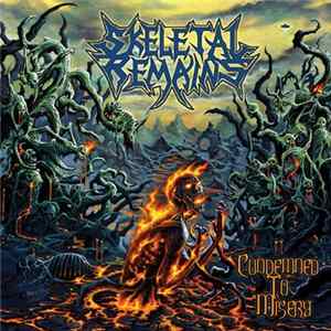 Skeletal Remains - Condemned To Misery FLAC album