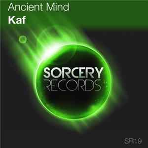 Ancient Mind - Kaf FLAC album