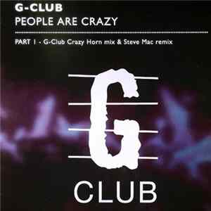 G-Club - People Are Crazy (Part 1) FLAC album