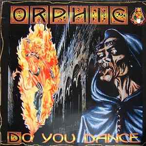 Orphic - Do You Dance FLAC album