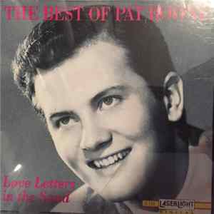 Pat Boone - The Best Of Pat Boone: Love Letters In The Sand FLAC album