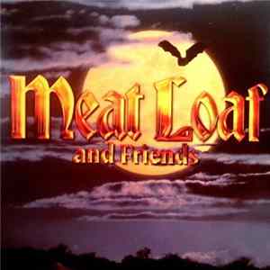 Various - Meat Loaf And Friends FLAC album
