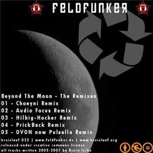 FeldFunker - Beyond The Moon - The Remixes FLAC album