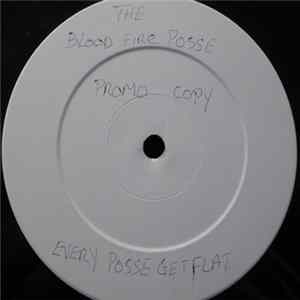 The Bloodfire Possé - Every Possé Get Flat FLAC album