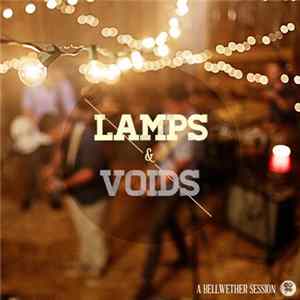 Lamps & Voids - Bellweather Sessions FLAC album