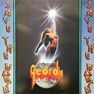 Geordie - Save The World FLAC album