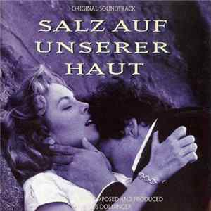 Klaus Doldinger - Salz Auf Unserer Haut (Original Soundtrack) FLAC album