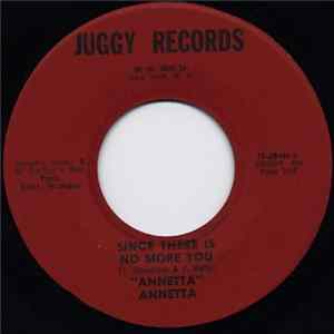 Annetta - Since There Is No More You FLAC album