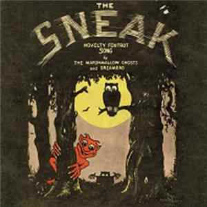 The Marshmallow Ghosts & Dreamend - The Sneak FLAC album