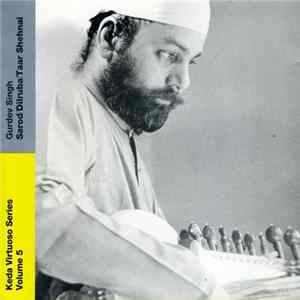 Gurdev Singh - Sarod/Dilruba/Taar Shehnai FLAC album