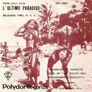 A. F. Lavagnino, Film Symphony Orch. Italia - From Italy Film L' Ultimo Paradiso = 映画「最後の楽園」オリジナル・サウンドトラックより FLAC album