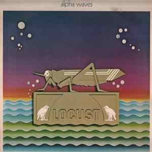 Locust - Alpha Waves FLAC album
