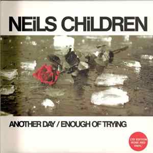 Neils Children - Another Day / Enough Of Trying FLAC album