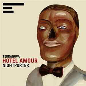 Terranova - Hotel Amour (Nightporter) FLAC album