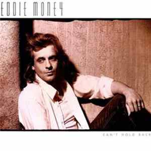 Eddie Money - Can't Hold Back FLAC album