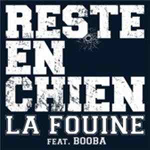 La Fouine - Reste En Chien FLAC album