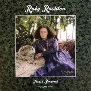 Ruby Rushton - Trudi's Songbook: Volume Two FLAC album
