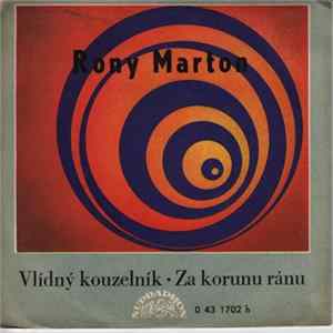 Rony Marton - Vlídný Kouzelník / Za Korunu Ránu FLAC album