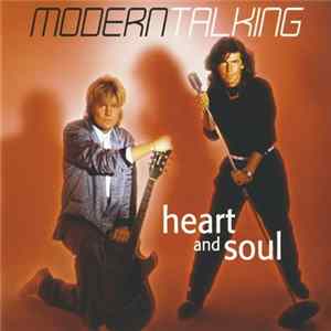 Modern Talking - Heart And Soul FLAC album