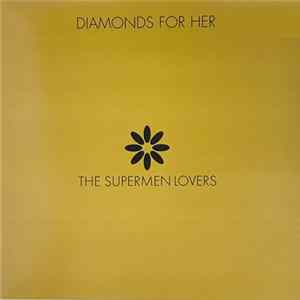 The Supermen Lovers - Diamonds For Her FLAC album