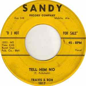 Travis & Bob - Tell Him No FLAC album