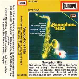 Herb Geller Und Holger Voss, Orchester Udo Reichel - Saxophon Hits FLAC album