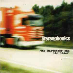 Stereophonics - The Bartender And The Thief FLAC album