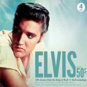 Elvis Presley - Elvis In The 50's FLAC album