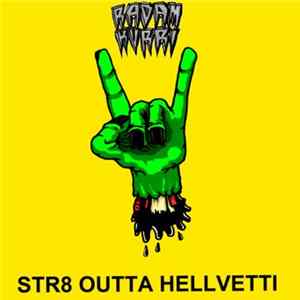 Radam Kurri - Str8 Outta Hellvetti FLAC album