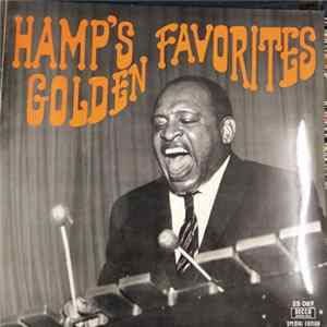 Lionel Hampton And His Orchestra - Hamp's Golden Favorites FLAC album