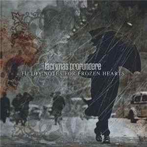 Lacrimas Profundere - Filthy Notes For Frozen Hearts FLAC album