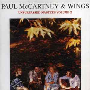 Paul McCartney & Wings - Unsurpassed Masters Vol. 2 FLAC album