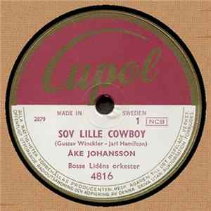 Åke Johansson - Sov Lille Cowboy / Två Kamrater FLAC album