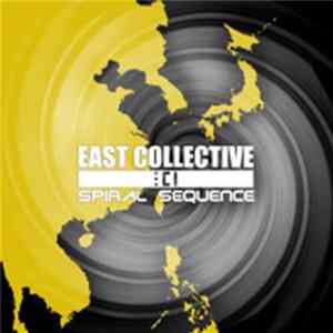East Collective - Spiral Sequence FLAC album