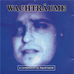 Various - Wachträume FLAC album