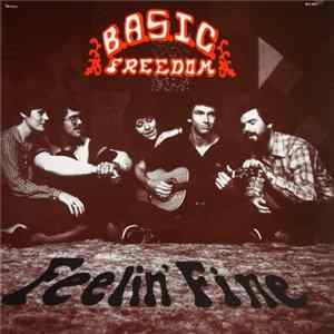 B.A.S.I.C. Freedom - Feelin' Fine FLAC album