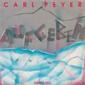 Carl Peyer - Aufgeben FLAC album