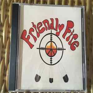 Friendly Fire - Friendly Fire FLAC album
