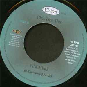 Pinchers / Tyrical - Girls Like This / Anything FLAC album