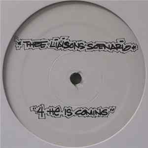 Thee Liaisons Scenario - 4 He Is Coming FLAC album