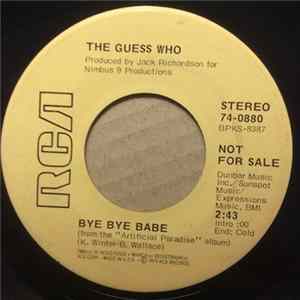 The Guess Who - Bye Bye Babe FLAC album