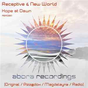 Receptive & New World - Hope At Dawn FLAC album