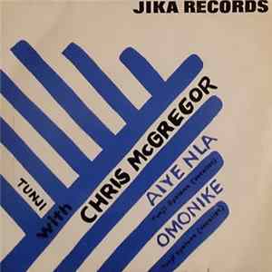 Tunji With Chris McGregor - Aiye Nla / Omonike FLAC album