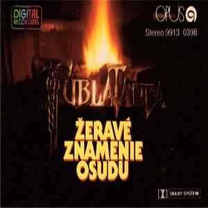 Tublatanka - Žeravé Znamenie Osudu FLAC album