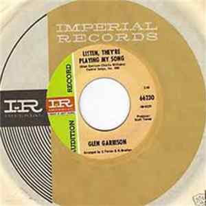 Glen Garrison - Listen, They're Playing My Song FLAC album